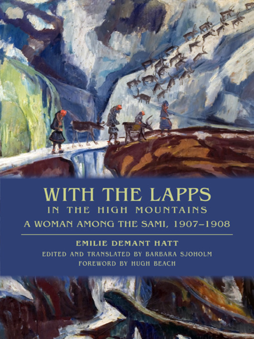 Title details for With the Lapps in the High Mountains by Emilie Demant Hatt - Available